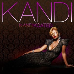 Kandi Koated...availible for download now!!!
